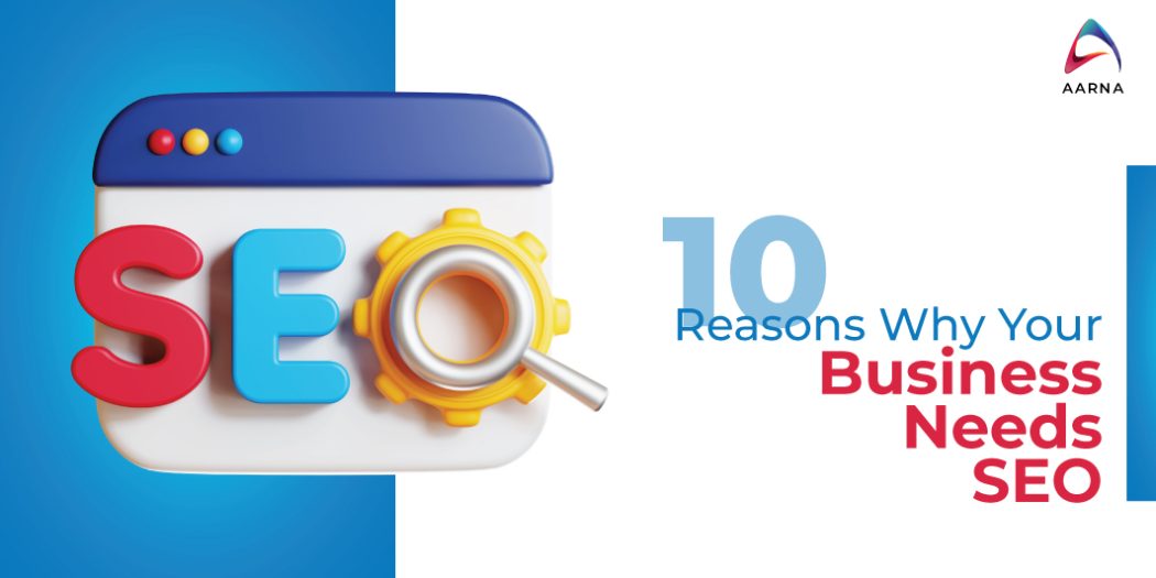 Why Your Business Needs SEO Best SEO Company In Pune India