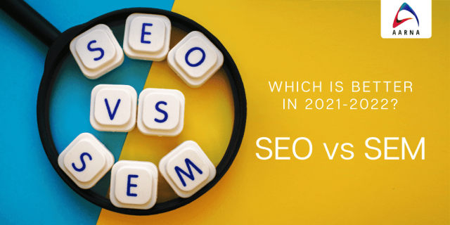 SEO vs SEM - Aarna Systems