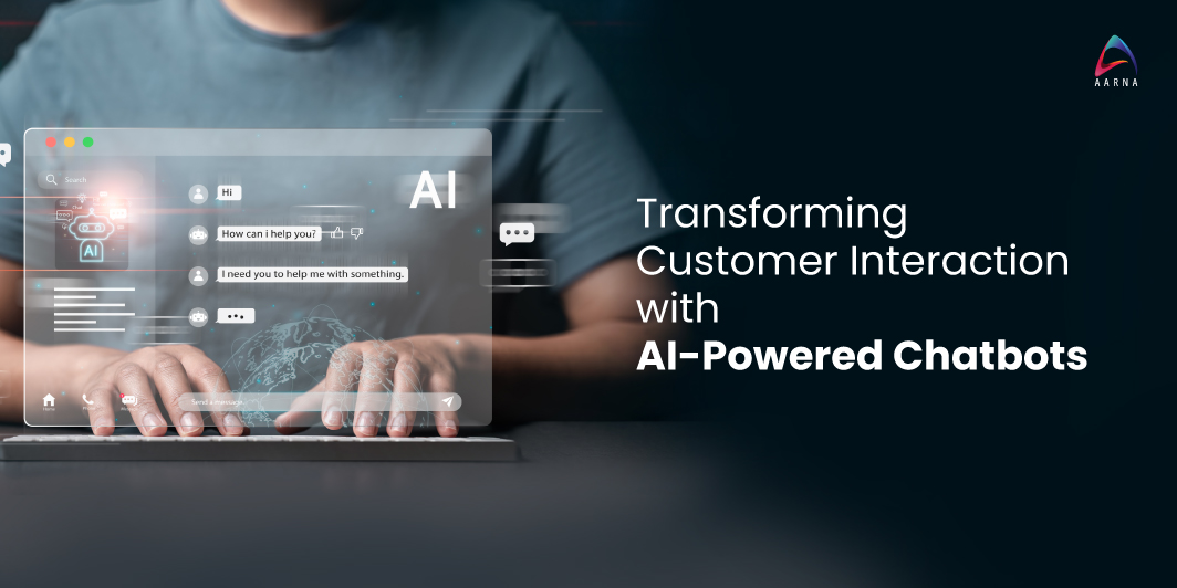 Transforming Customer Interaction with AI-Powered Chatbots