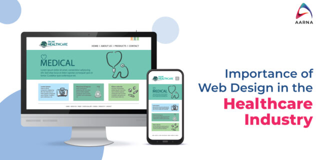 How Important is Website Design in the Healthcare Industry